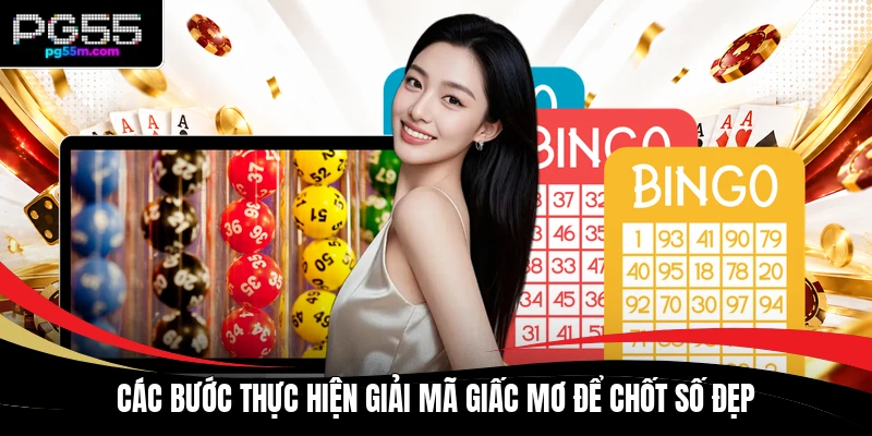 Các bước thực hiện giải mã giấc mơ để chốt số đẹp