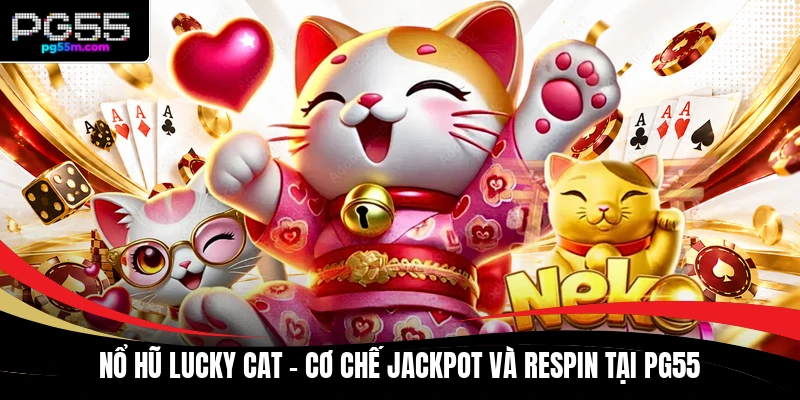 Nổ Hũ Lucky Cat